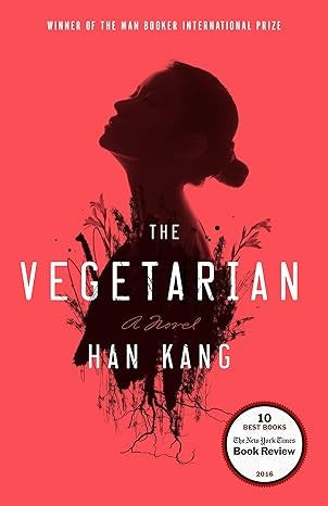 THE VEGETARIAN.. | HAN KANG