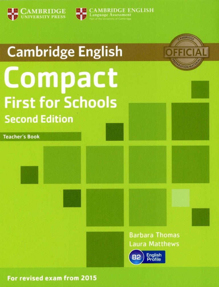 Compact First for Schools Teacher's Book