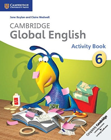 CAMBRIDGE GLOBAL ENGLISH 6 ACTIVITY BOOK