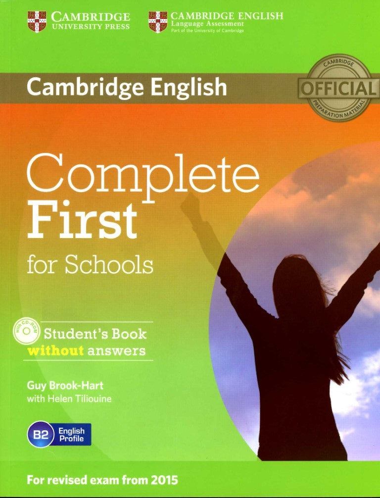 COMPLETE FIRST FOR SCHOOLS STUDENTS BOOK W/OUT KEY..