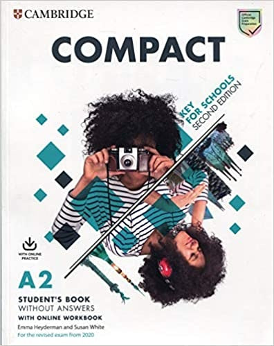 Compact Key for Schools Student's Book without Answers with Online Workbook 2nd Edition
