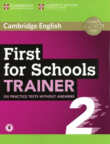 FIRST FOR SCHOOLS TRAINER 2..