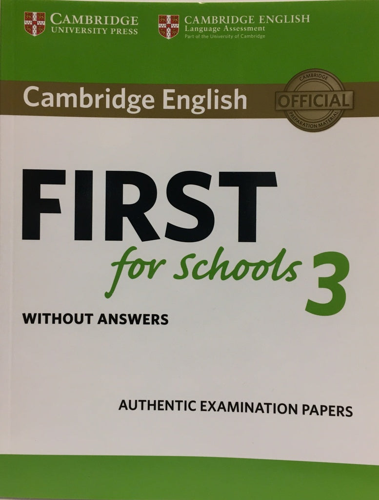 CAMBRIDGE ENGLISH FIRST FOR SCHOOLS 3 COURSEBOOK..