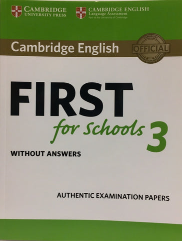 CAMBRIDGE ENGLISH FIRST FOR SCHOOLS 3 COURSEBOOK..