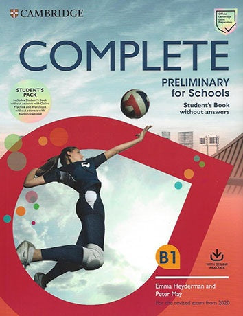 COMPLETE PRELIMINARY FOR SCHOOLS SB WO KEY WITH ONLINE PRACTICE..