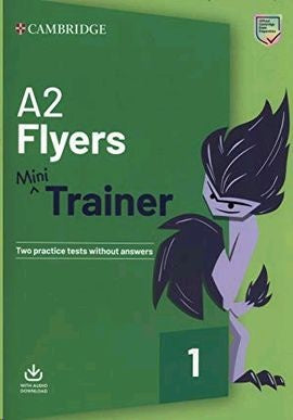 MINI TRAINER A2 FLYERS with Audio Download