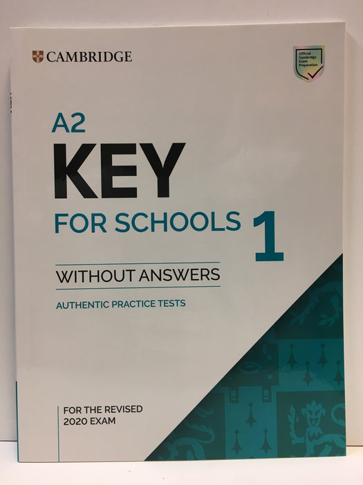 A2 KEY FOR SCHOOLS 1 WITHOUT ANSWERS ..