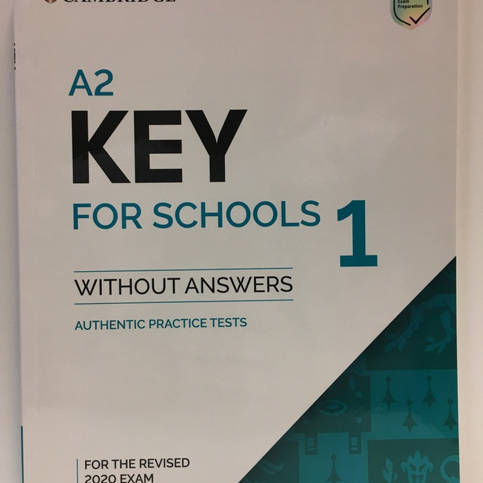 A2 KEY FOR SCHOOLS 1 WITHOUT ANSWERS ..
