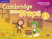 CAMBRIDGE LITTLE STEPS 1 ACTIVITY BOOK..