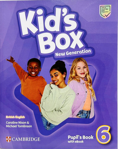 KID'S BOX NEW GENERATION LEVEL 6 PUPIL'S BOOK..
