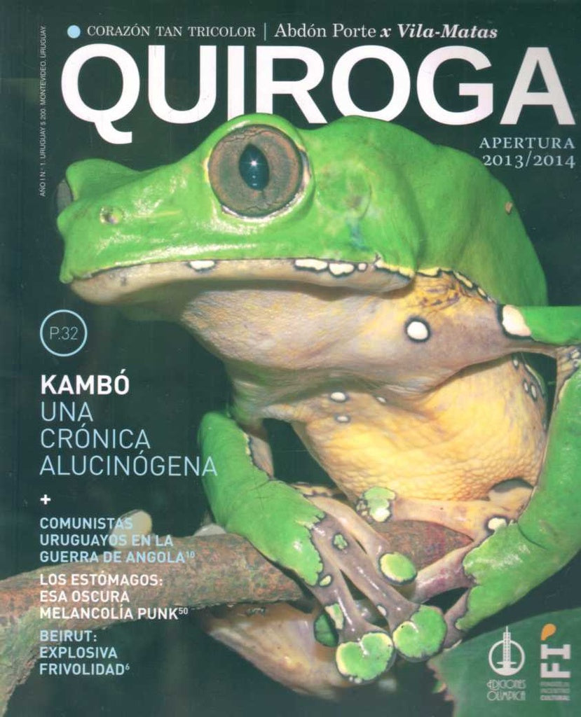 Quiroga Año 1 . Kambo una historia alucinogena | Vários autores