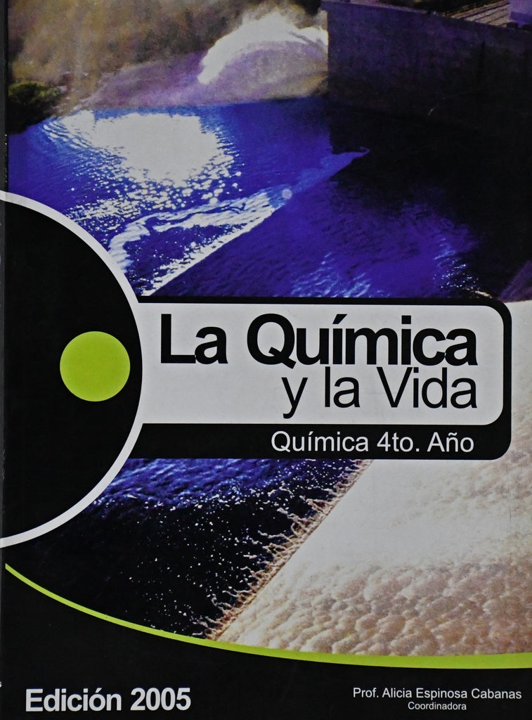 LA QUIMICA Y LA VIDA*.. | ESPINOSA