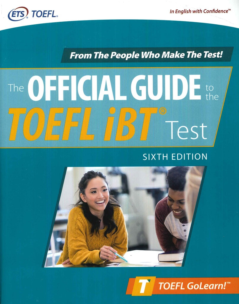 OFFICIAL GUIDE TO THE TOEFL TEST, 6E | EDUCATIONAL TESTING SERVICE