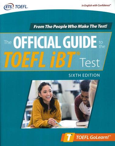 OFFICIAL GUIDE TO THE TOEFL TEST, 6E | EDUCATIONAL TESTING SERVICE