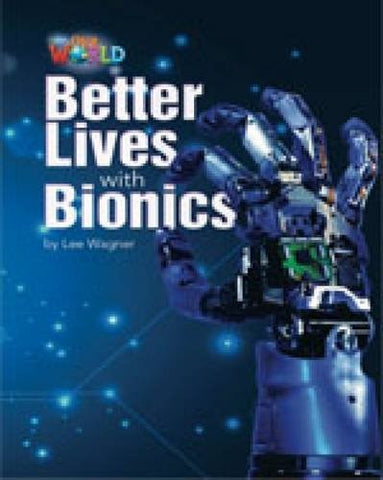 Better lives with bionics
