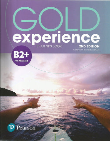 GOLD EXPERIENCE B2+ STUDENTS BOOK 2ND ED* | Clare  Walsh