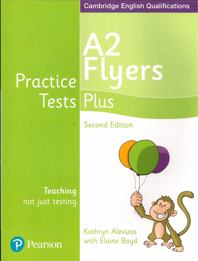 PRACTICE TESTS PLUS A2 FLYERS PEARSON (SECOND EDITION)