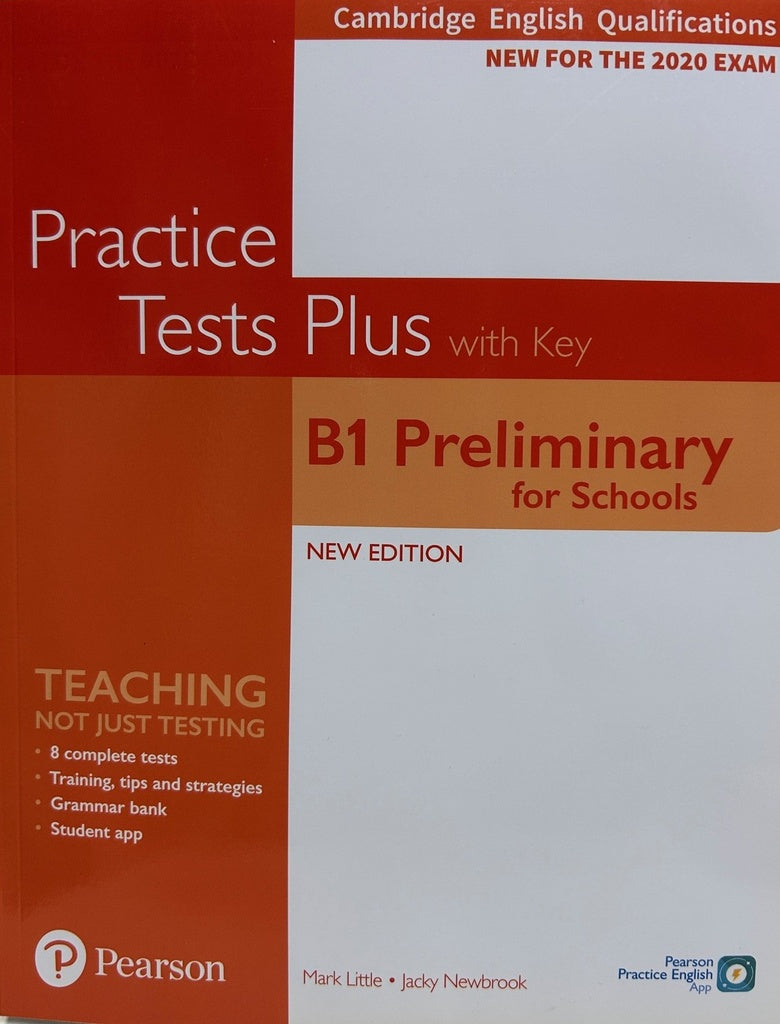 PRACTICE TEST PLUS B1 PRELIMINARY FOR SCHOOLS W/KEY.. | Jacky Newbrook