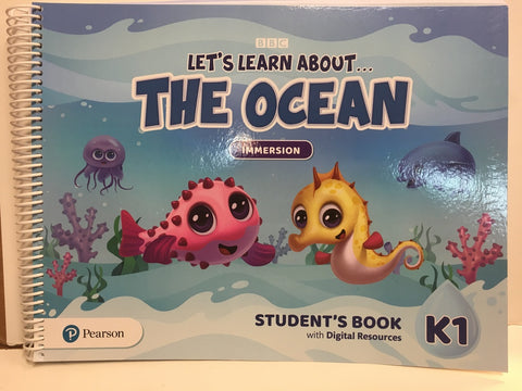 LET'S LEARN ABOUT THE OCEAN IMMERSION K1 STUDENT'S BOOK..
