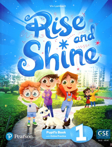 Rise and Shine (BE) Level 1 Rise and Shine (BrE) Pupil's Book and eBook with Digital Activities