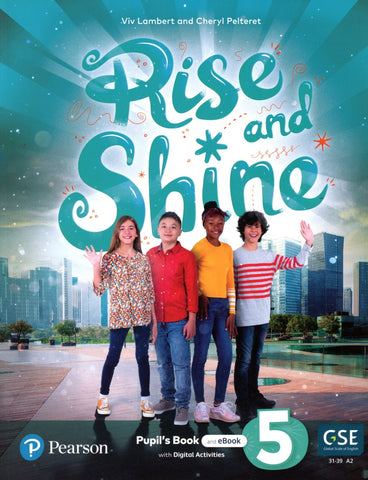 Rise and Shine (BE) Level 5 Rise and Shine (BrE) Pupil's Book and eBook with Digital Activities