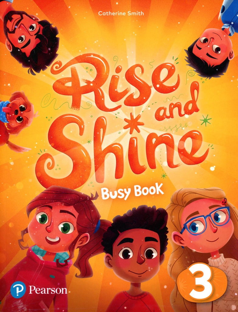 RISE AND SHINE LEVEL 3 ACTIVITY BOOK WITH EBOOK AND BUSY BOOK PACK..