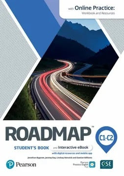 ROADMAP C1-C2 STUDENT S BOOK & INTERACTIVE EBO WITH ONLINE PRACTICE..