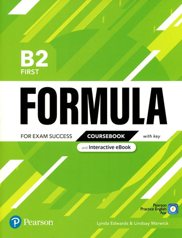 FORMULA B2 FIRST COURSEBOOK AND INTERACTIVE EBOOK WITH KEY..