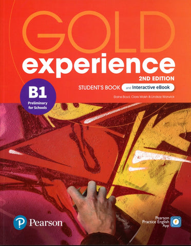 GOLD EXPERIENCE  SECOND ED B1 PRELIMINARY FOR SCHOOLS..