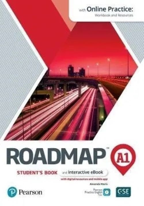 ROADMAP A1 STUDENT'S BOOK & INTERACTIVE EBOOK WITH ONLINE PRACTICE, DIGITAL RESOURCES & APP