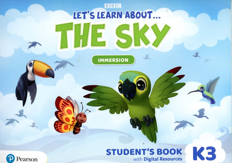 LET'S LEARN ABOUT THE SKY LEVEL 3 IMMERSION STUDENT'S BOOK..