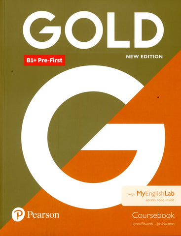 GOLD B1+ PRE FIRST COURSEBOOK W/ONLINE PRACTICE AND INTERACTIVE EBOOK..