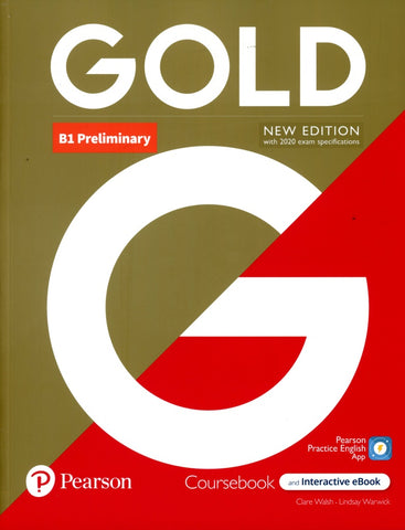 GOLD 6E B1 PRELIMINARY STUDENT'S BOOK WITH INTERACTIVE EBOOK, DIGITAL RESOURCES AND APP
