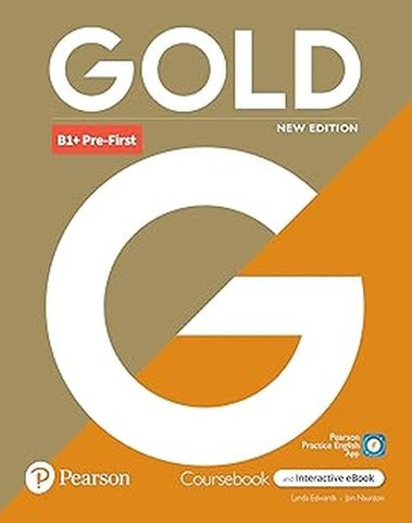 GOLD B1+ PRE-FIRST STUDENT S BOOK..