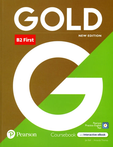 GOLD 6E B2 FIRST STUDENT'S BOOK WITH INTERACTIVE EBOOK, DIGITAL RESOURCES AND APP