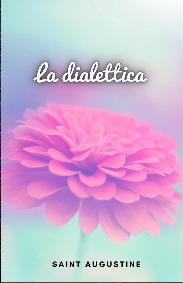 La dialettica | Saint Augustine