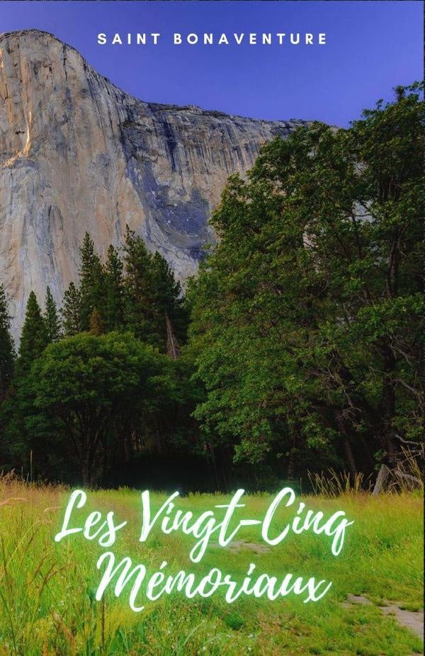 Les Vingt-Cinq Me´moriaux | Saint Bonaventure