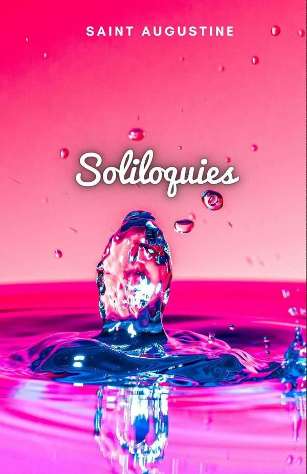 Soliloquies | Saint Augustine
