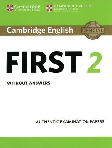 CAMBRIDGE ENGLISH FIRST 2