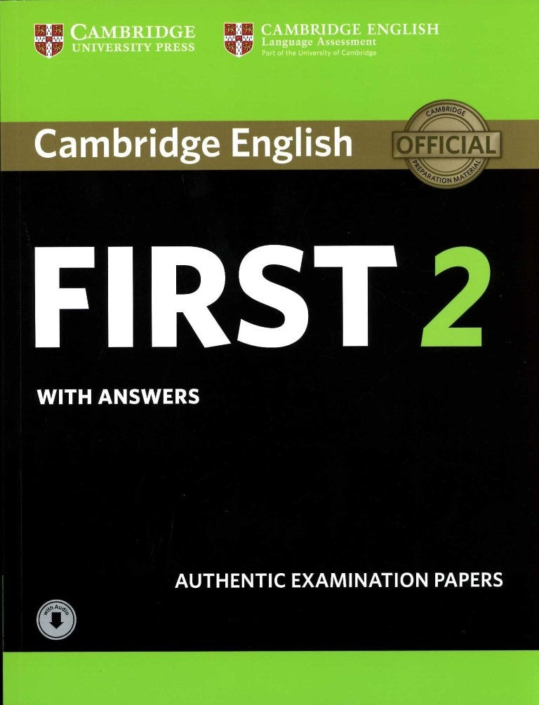 CAMBRIDGE ENGLISH FIRST 2 WITH ANSWERS