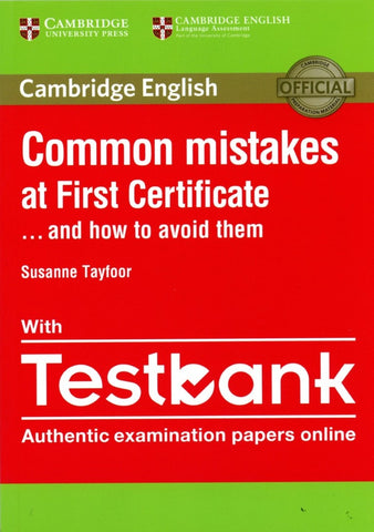 Common Mistakes at First Certificate and How to Avoid Them Paperback with Testbank