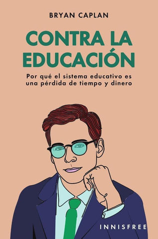 Contra la educación  | CAPLAN BRYAN