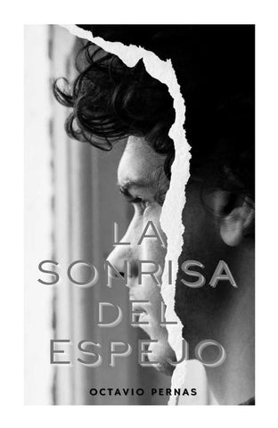 La Sonrisa del Espejo | Octavio Pernas