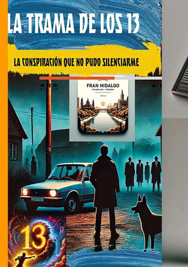 La Trama De Los 13 | Fran Hidalgo Preciado