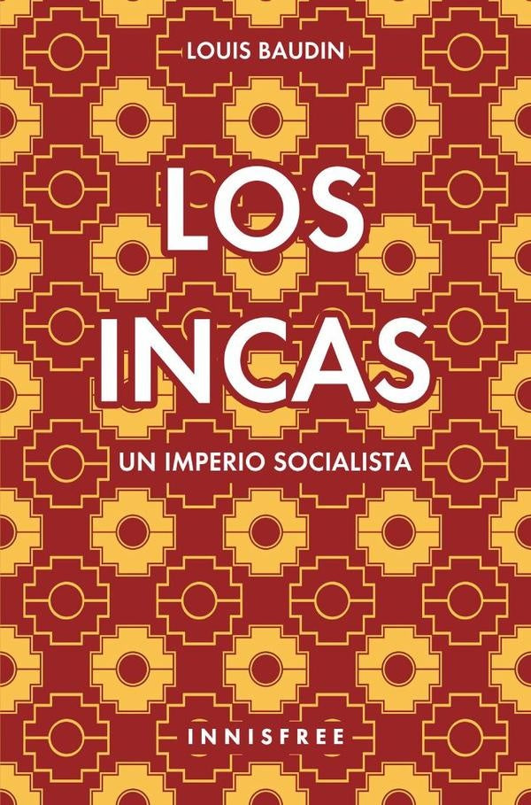 Los incas  | Louis Baudin