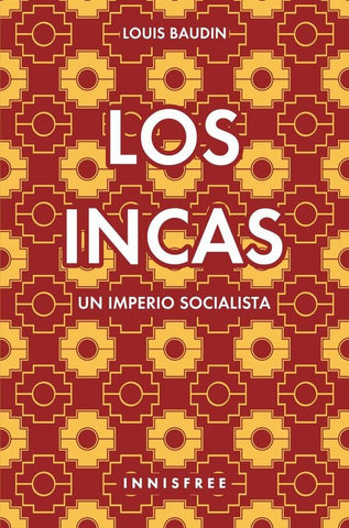 Los incas  | Louis Baudin
