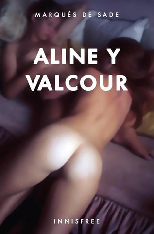 Aline y valcour  | Marqués de Sade