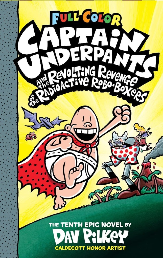 CAPTAIN UNDERPANTS AND THE REVOLTING.. | Dav Pilkey