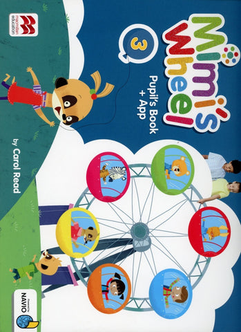 MIMI'S WHEEL 3 - PUPIL'S BOOK + APP NAVIO..