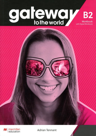 GATEWAY TO THE WORLD B2 WORKBOOK..